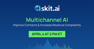 Webinar graphic reads Multi-Channel AI: Improve Contacts & Increase Revenue Compliantly April 4 at 2pm et [Image by creator  from ]